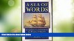 Deals in Books  A Sea of Words A Lexicon and Companion for Patrick O Brian s Seafaring Tales  READ