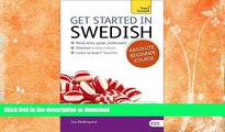 READ  Get Started in Swedish Absolute Beginner Course: The essential introduction to reading,