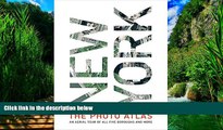 Best Buy Deals  New York: The Photo Atlas An Aerial Tour of All Five Boroughs and More  Full