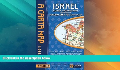 Big Sales  Carta s Israel Super Touring Map  Premium Ebooks Online Ebooks