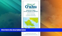 Big Sales  Map of O ahu: The Gathering Place (Reference Maps of the Islands of Hawai i)  Premium