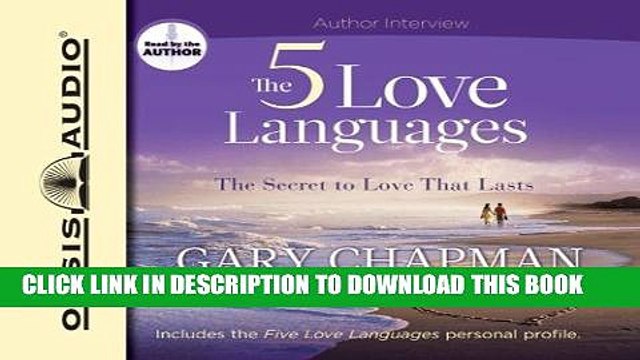Read Now The Five Love Languages: The Secret to Love That Lasts PDF Book