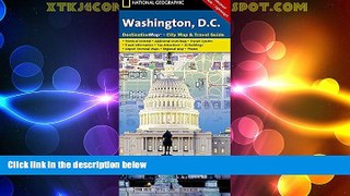 Deals in Books  Washington D.C. (National Geographic Destination City Map)  Premium Ebooks Online