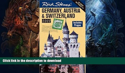 Download Video: GET PDF  Rick Steves Germany, Austria, and Switzerland: Covers Munich, Bavaria, Vienna, Salzburg,