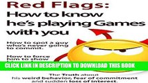 Download Red Flags How To Know He S Playing Games With You How