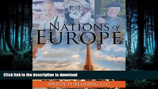 READ BOOK  Nations Of Europe: Fun Facts about Europe for Kids  BOOK ONLINE
