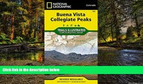 Must Have  Buena Vista, Collegiate Peaks (National Geographic Trails Illustrated Map)  Buy Now