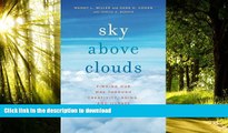 Buy book  Sky Above Clouds: Finding Our Way through Creativity, Aging, and Illness online