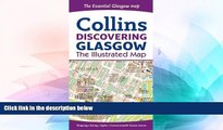 Ebook deals  Discovering Glasgow: The Illustrated Map Collins (Collins Travel Guides)  Buy Now