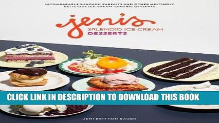 [PDF] Epub Jeni s Splendid Ice Cream Desserts Full Download