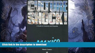 FAVORITE BOOK  Culture Shock! Mexico (Culture Shock! A Survival Guide to Customs   Etiquette)