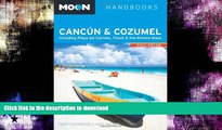 FAVORITE BOOK  Moon CancÃºn   Cozumel: Including Playa del Carmen, Tulum   the Riviera Maya (Moon