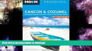 FAVORITE BOOK  Moon CancÃºn   Cozumel: Including Playa del Carmen, Tulum   the Riviera Maya (Moon