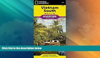 Buy NOW  Vietnam South (National Geographic Adventure Map)  Premium Ebooks Best Seller in USA