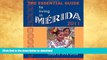 FAVORITE BOOK  The Essential Guide to Living in Merida 2011: Including Tons of Visitor