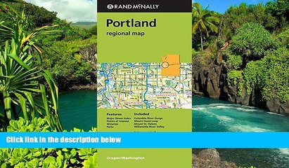 Must Have  Rand Mcnally Portland Regional Map (Green Cover) (Rand Mcnally Regional Map)  Buy Now