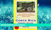 FAVORIT BOOK Costa Rica Travel Guide: Sightseeing, Hotel, Restaurant   Shopping Highlights by