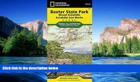 Must Have  Baxter State Park [Mount Katahdin, Katahdin Iron Works] (National Geographic Trails