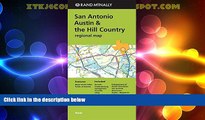 Deals in Books  San Antonio Austin   the Hill Country Regional Map Rand McNally (Green Cover)