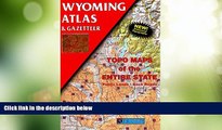 Deals in Books  Wyoming Atlas   Gazetteer  Premium Ebooks Best Seller in USA