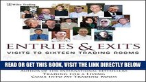 [FREE] EBOOK Entries   Exits: Visits to 16 Trading Rooms (Wiley Trading) ONLINE COLLECTION