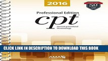 Read Now CPT 2016 Professional Edition (Current Procedural Terminology, Professional Ed. (Spiral))