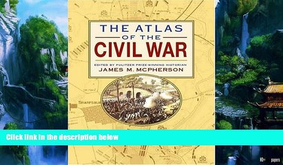 Best Buy Deals  Atlas Of The Civil War  Full Ebooks Most Wanted