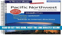 [FREE] EBOOK Pacific Northwest Road Atlas (Thomas Guide Pacific Northwest Road Atlas) ONLINE