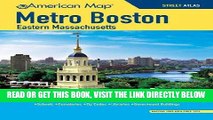 [FREE] EBOOK Boston Metro / Eastern MA Street Atlas (American Map) (Metro Boston Eastern