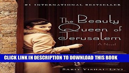 Read Now The Beauty Queen of Jerusalem: A Novel Download Book