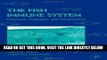 [FREE] EBOOK The Fish Immune System: Organism, Pathogen, and Environment, Volume 15 (Fish