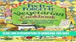 [PDF] Epub Fix It and Forget It Vegetarian Cookbook: 565 Delicious Slow-Cooker, Stove-Top, Oven,