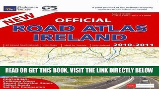 [READ] EBOOK Official Road Atlas Ireland 2010-2011 BEST COLLECTION