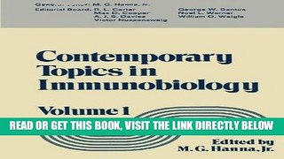 [READ] EBOOK Contemporary Topics in Immunobiology: Volume 1 ONLINE COLLECTION