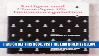 [READ] EBOOK Antigen and Clone-Specific Immunoregulation (Annals of the New York Academy of