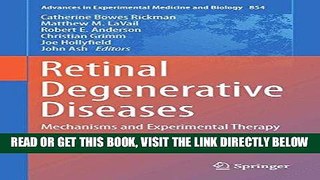 [READ] EBOOK Retinal Degenerative Diseases: Mechanisms and Experimental Therapy (Advances in