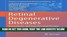 [READ] EBOOK Retinal Degenerative Diseases: Mechanisms and Experimental Therapy (Advances in