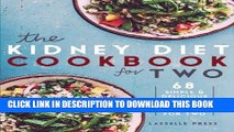 [PDF] Epub Kidney Diet Cookbook for Two: 68 Simple   Delicious Kidney-Friendly Recipes For Two