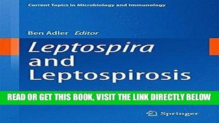[FREE] EBOOK Leptospira and Leptospirosis (Current Topics in Microbiology and Immunology) ONLINE