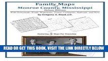 [READ] EBOOK Family Maps of Monroe County, Mississippi ONLINE COLLECTION