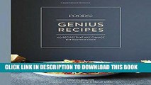 [PDF] Mobi Food52 Genius Recipes: 100 Recipes That Will Change the Way You Cook Full Download