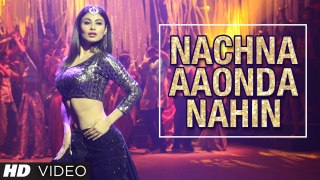 Tum Bin 2- Nachna Aaonda Nahin Video Song - Mouni Roy, Hardy Sandhu, Neha Kakkar, Raftaar