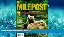 FAVORIT BOOK The Milepost : Trip Planner for Alaska, Yukon Territory, British Columbia, Alberta