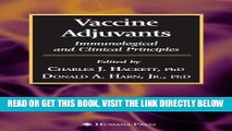 [READ] EBOOK Vaccine Adjuvants: Immunological and Clinical Principles (Infectious Disease) ONLINE