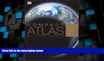 Deals in Books  COMPACT ATLAS OF THE WORLD REVISED 2003C WORLD EXPLORER PEOPLE, PLACES, AND