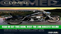 [READ] EBOOK Harley-Davidson FLH/FLT/FXR Evolution 1984-1998 (Clymer Motorcycle Repair) BEST