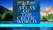 Ebook Best Deals  Atlas of the Celtic World  Buy Now