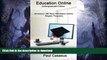 READ BOOK  Education Online, Undergraduate Edition: America s 100 Most Affordable Online Degree