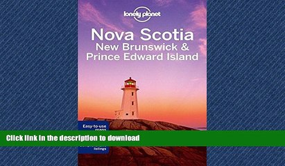 READ THE NEW BOOK Lonely Planet Nova Scotia, New Brunswick   Prince Edward Island (Travel Guide)