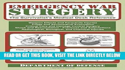 [FREE] EBOOK Emergency War Surgery: The Survivalist s Medical Desk Reference BEST COLLECTION